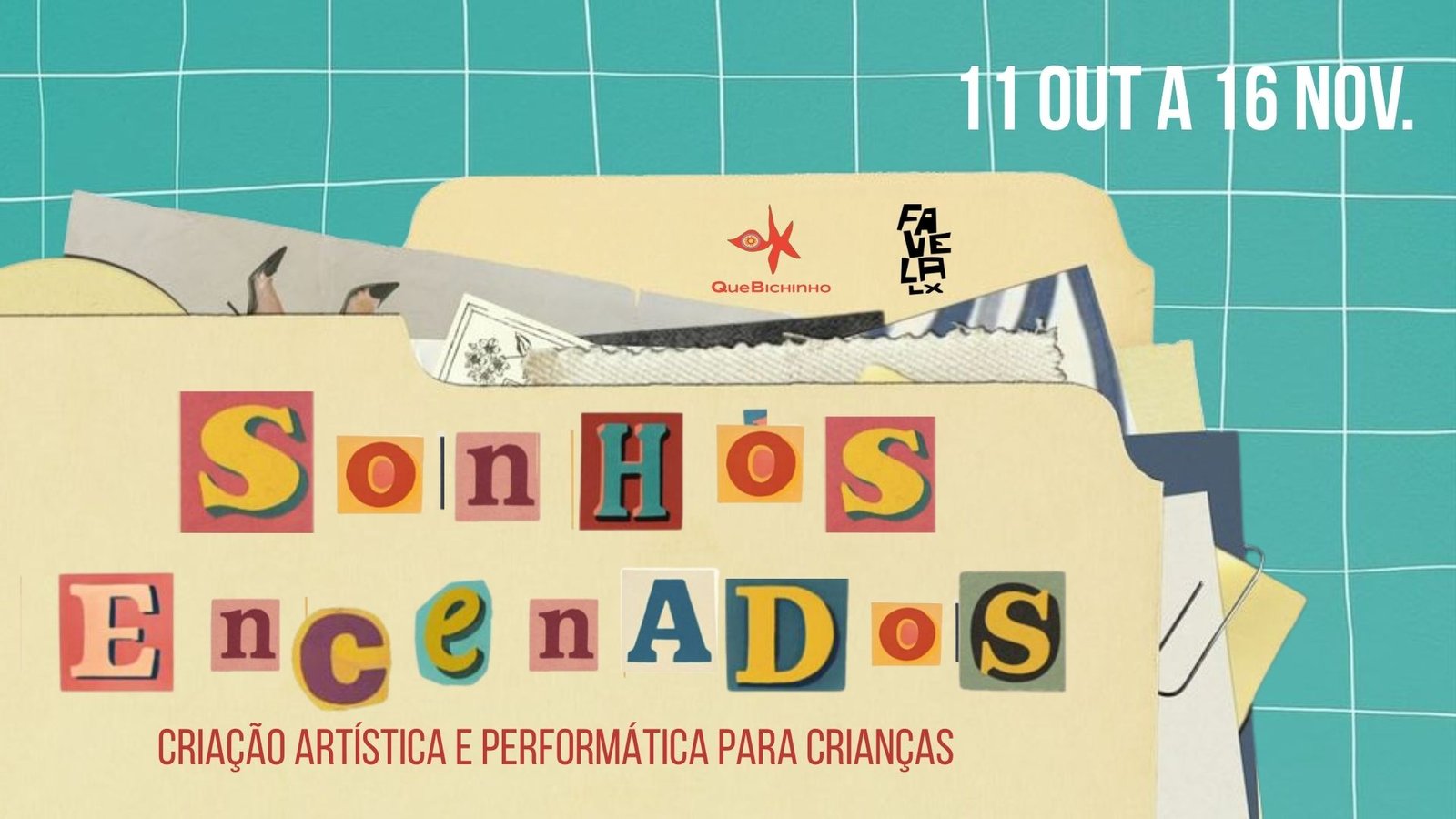 Oficina Artística e de Performance Infantil - SONHOS ENCENADOS